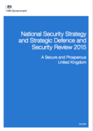 UK National Security Strategy and Strategic Defence and Security Review 2015