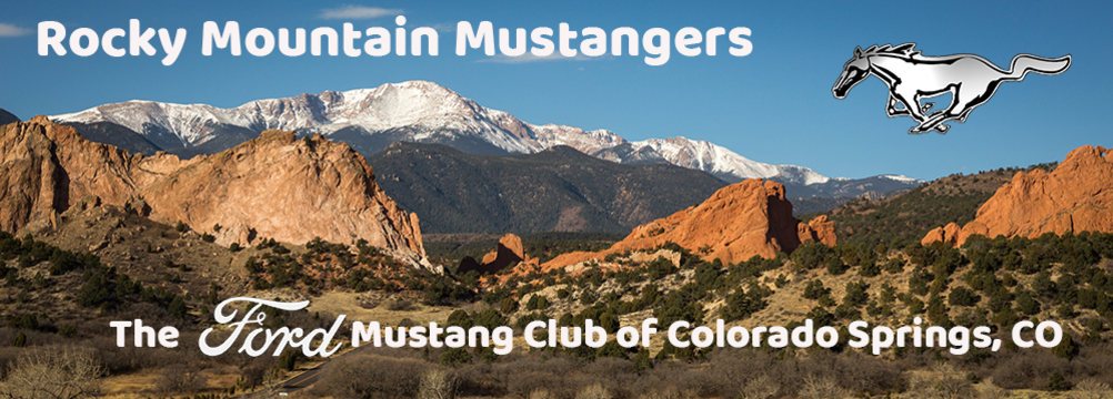 Rocky Mountain Mustangers : The Ford Mustang Club of Colorado Springs, CO