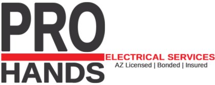 Pro Hands Electrical Contractors AZ Licensed Bonded Insured