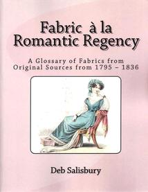 Fabric a la Romantic Regency by Deb Salisbury