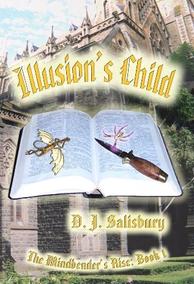 Illusion's Child by DJ Salisbury