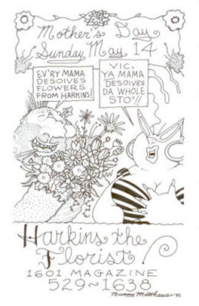 A hand-drawn comic of Vic and Nat'ly claiming every mama deserves flowers from harkins, but Vic's mama de