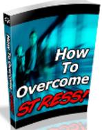 How to Overcome Stress