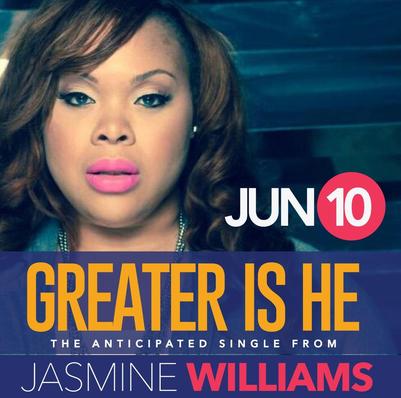 Single Greater is He song by Jasmine Williams