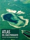 Atlas del Chaco Paraguayo - WWF