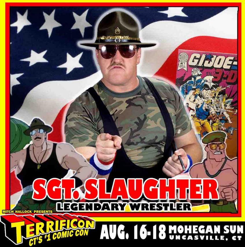 sgt slaughter TERRIFICON GUEST