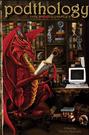 The Podthology. Edited by Timothy Reynolds.