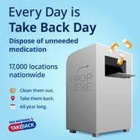 Every day is drug take back day
