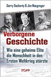 Verborgene Geschichte - German edition of Hidden History by Gerry Docherty and Jim Macgregor