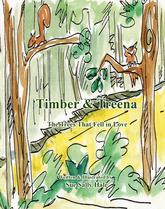 Timber and Treena The Trees that Fell in Love