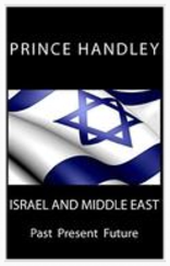 ISRAEL AND MIDDLE EAST: PAST PRESENT FUTURE