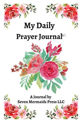 My Daily Prayer Journal