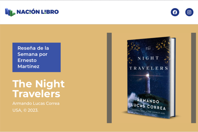 THE NIGHT TRAVELERS, HISTORIAL FICTION, ARMANDO LUCAS CORREA, CUBAN REVOLUTION