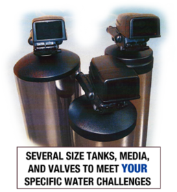 Several size tanks, media, and valves to meet YOUR specific water challenges
