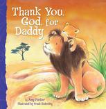 Thank You, God, for Daddy