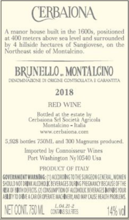2018 CERBAIONA BRUNELLO DI MONTALCINO 2018 CERBAIONA BRUNELLO DI MONTALCINO
