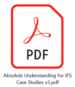 Absolute Understanding for IFS Case Studies