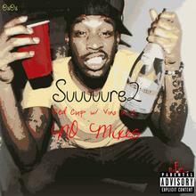 Ron E Polo - Suuuuure 2: Red Cup w/ Vino In It