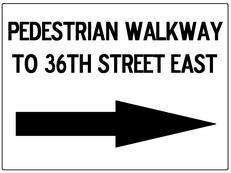 Pedestrian Walkway Signs with Arrow