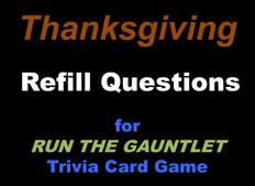 Thanksgiving trivia cards for RUN THE GAUNTLET game