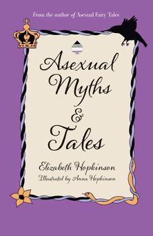 Asexual Myths & Tales