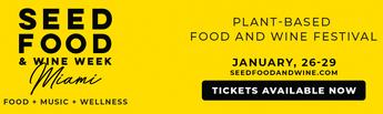 Miami Events; Seed Food; Wine Festival; Things to do; Family Events