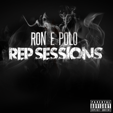 Ron E Polo - REP Sessions