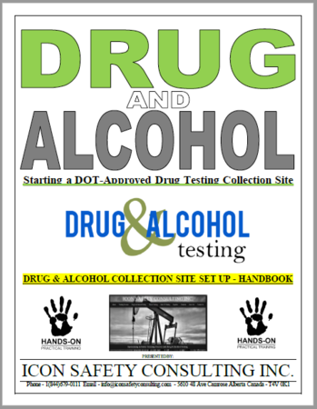 DRUG AND ALCOHOL Site Set Up - ICON SAFETY CONSULTING INC.