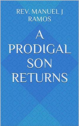 A Prodigal Son Returns