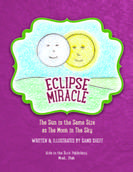 Eclipse Miracle - Sand Sheff - Childrens book