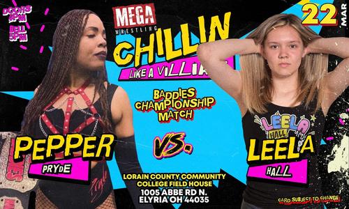 Baddies Championship Match: Pepper Pryde (c) vs Leela Hall