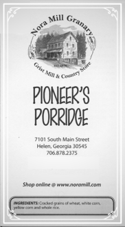 Nora Mill Pioneer's Porridge Recipe
