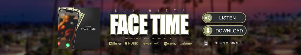 "Face Time" Available Now