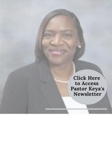 click here for Pastor Keya's Newsletter