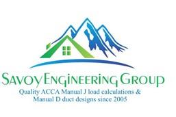 www.load-calculations.com Savoy Engineering Group - Quality ACCA Manual J load calculations & Manual D duct designs since 2005!