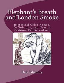 Elephant's Breath and London Smoke by Deb Salisbury