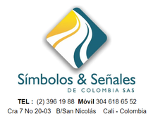 Simbolos y Señales de Colombia SAS Tel (2) 396 19 88 Cel 304 618 65 52