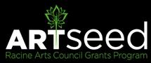 ARTSEED Racine Arts Council Grants Program