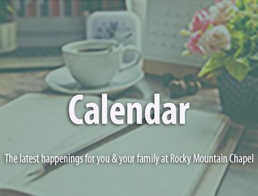 Rocky Mountain Chapel Calendar