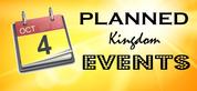 Planned Kingdom Events