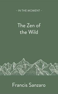 zen of the wild