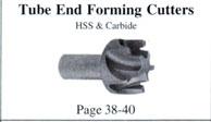 Tube End Forming Cutters