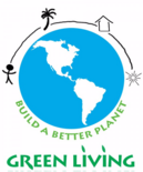 Build A Better Planet, Green Living