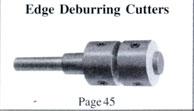 Edge Deburring Cutters