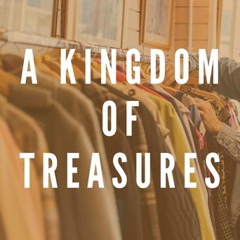 A Kingdom of Treasures