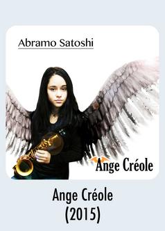 Album Download - Ange Créole -Abramo Satoshi 2015 Music Release
