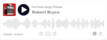 Robert Bryce Podcast - spotlights energy, power, innovation, and politics.