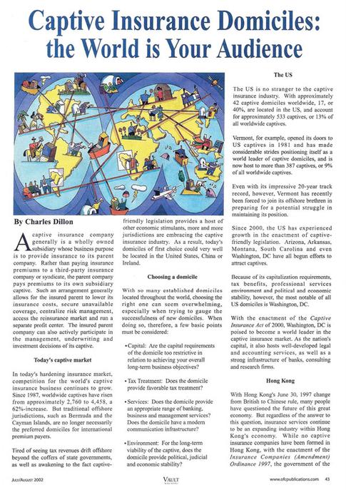 Article written by Maryland Tax Attorney Charles Dillon - Captive Insurance Domiciles: the World is Your Audience pg. 1