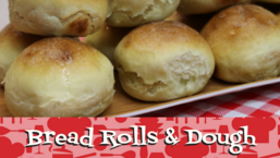 Breads Rolls & Dough.Noreen's Kitchen
