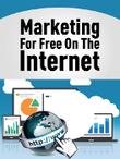Marketing for free on the internet